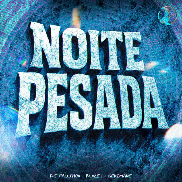 'NOITE PESADA' cover art