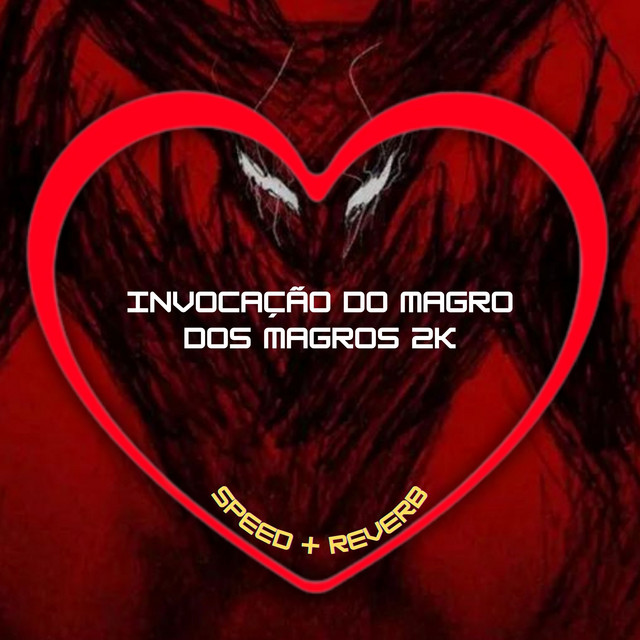 'Invocação do Magro dos Magros 2k (Speed + Reverb)' cover art