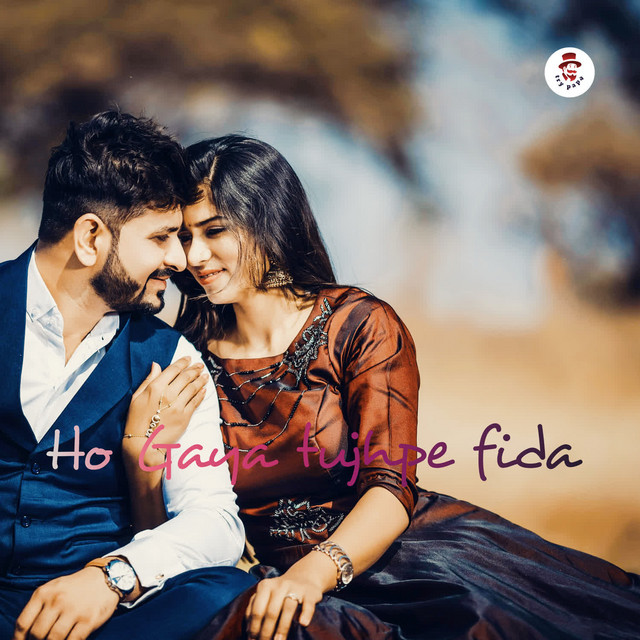 'Ho Gaya Tujhpe Fida' cover art