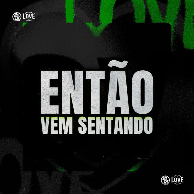 'Então Vem Sentando' cover art