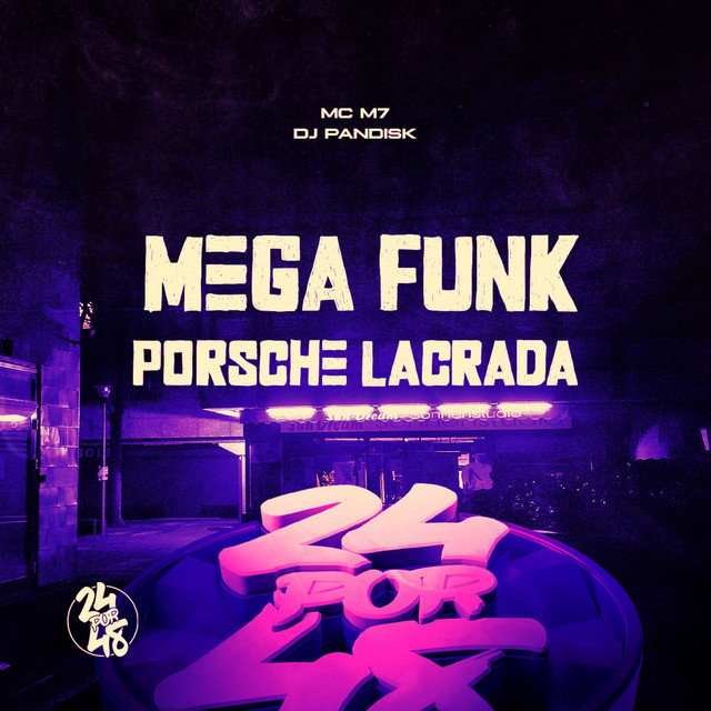 'Mega Funk - Porsche Lacrada' cover art