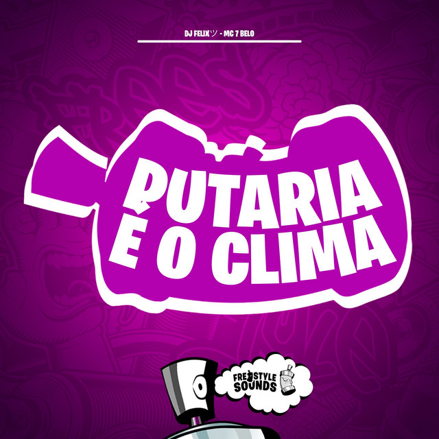 'Putaria É O Clima' cover art
