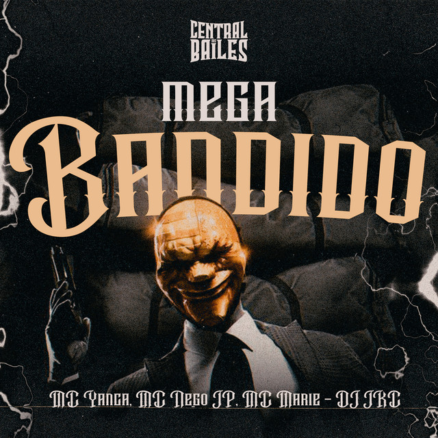 'Mega Bandido' cover art
