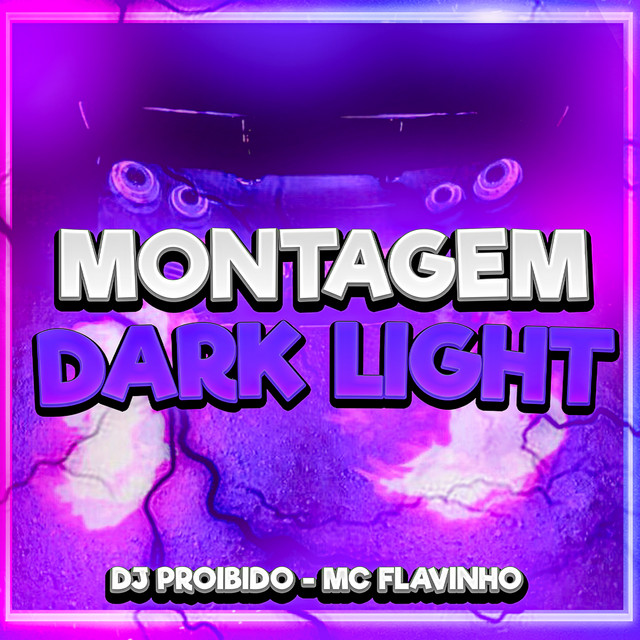 'Montagem Dark Light' cover art