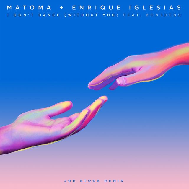 'I Don't Dance (Without You) [with Enrique Iglesias] [Joe Stone Remix]' cover art