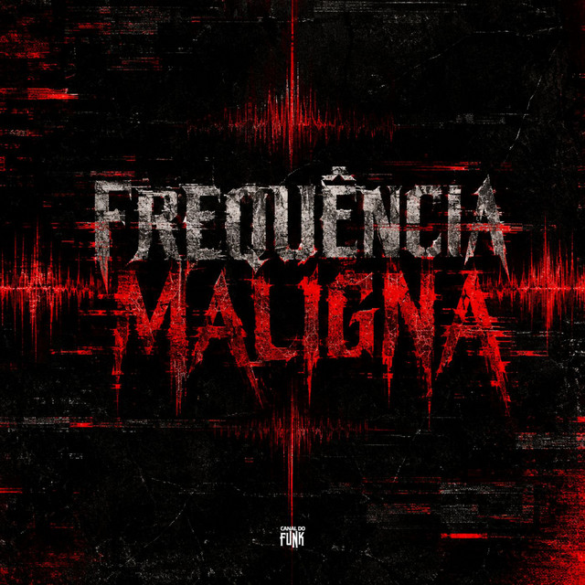'FREQUÊNCIA MALIGNA' cover art
