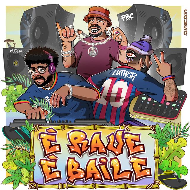 'É Rave, É Baile' cover art