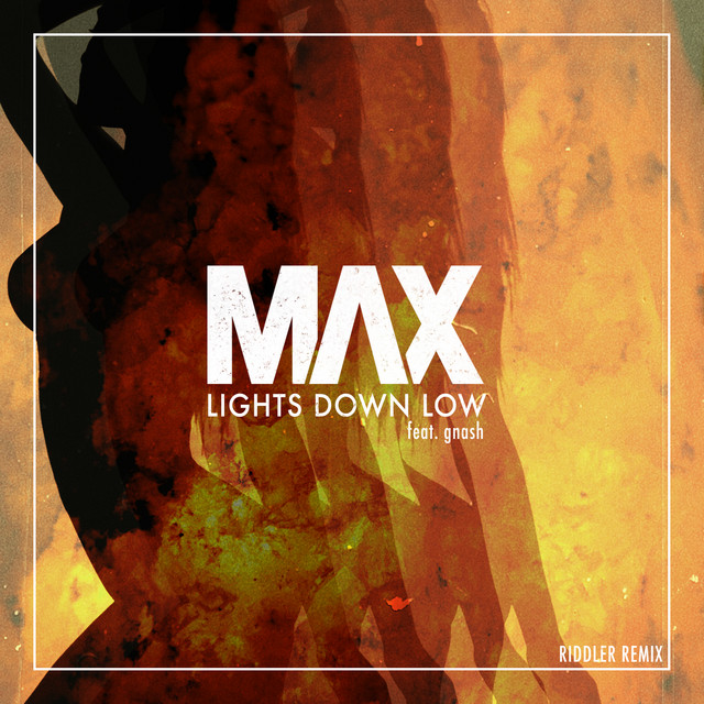 'Lights Down Low (feat. gnash) [Riddler Remix]' cover art
