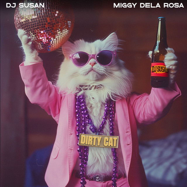 'Dirty Cat (with Miggy Dela Rosa)' cover art