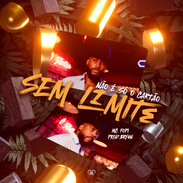 'Não É Só o Cartão Que É Sem Limite' cover art