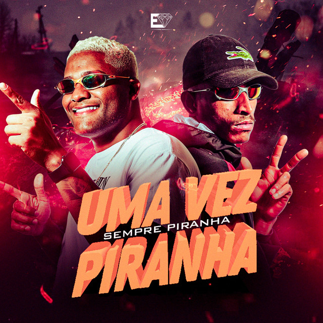 'Uma Vez Piranha, Sempre Piranha' cover art
