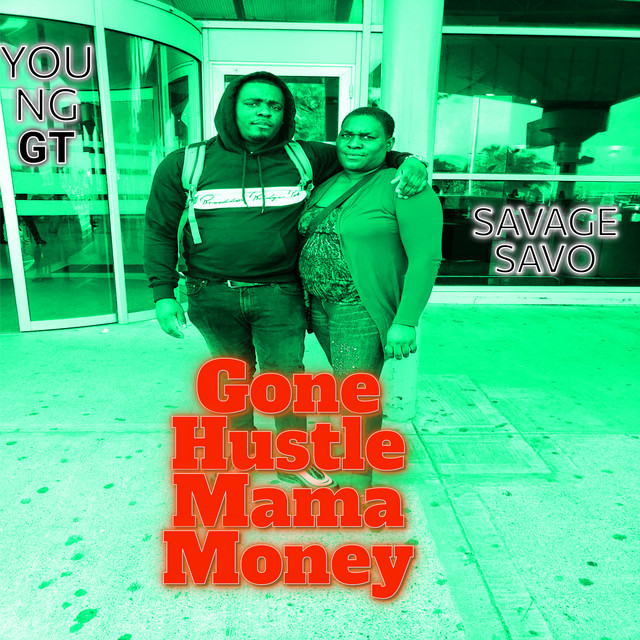 'Gone Hustle Mama Money' cover art