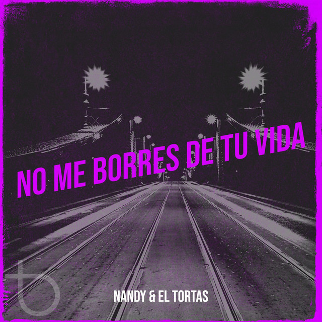 'No Me Borres De Tu Vida' cover art