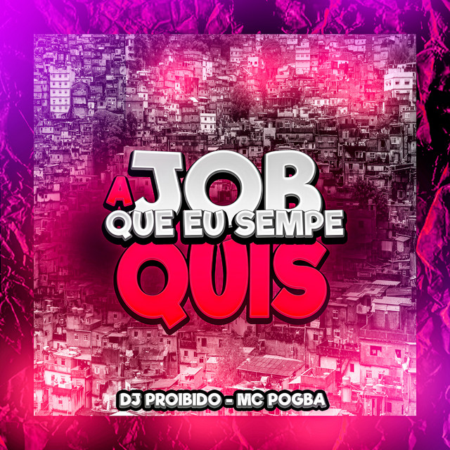 'A Job Que Eu Sempre Quis' cover art
