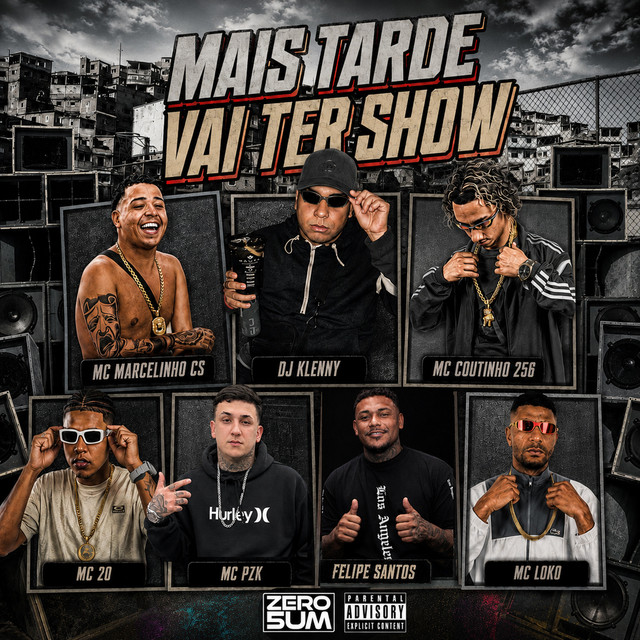 'MAIS TARDE VAI TER SHOW' cover art