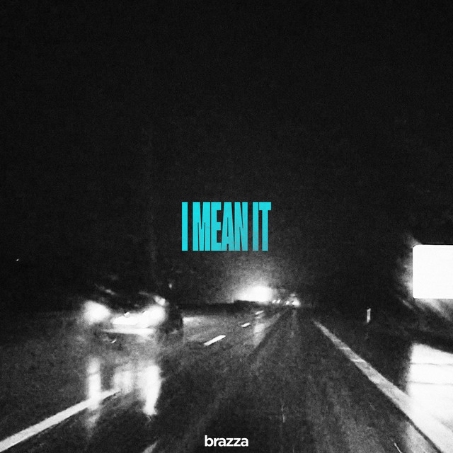 'I MEAN IT' cover art