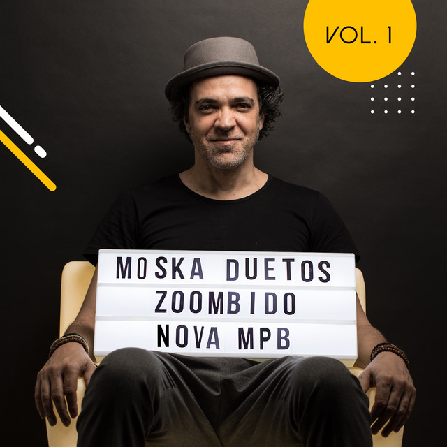 'Moska Duetos Zoombido: Nova MPB, Vol. 1' cover art