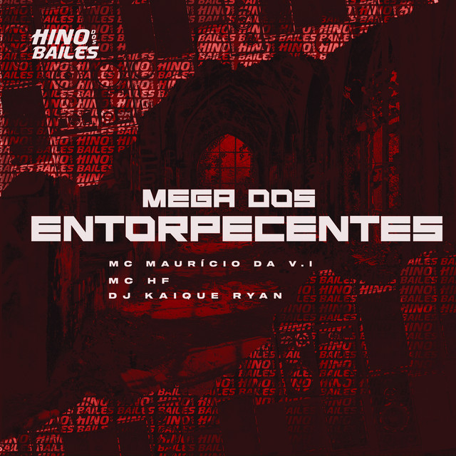 'Mega dos Entorpecentes' cover art