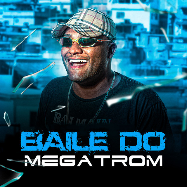 'Baile do Megatrom' cover art