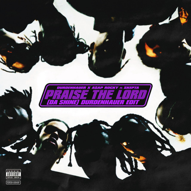 'Praise The Lord (Da Shine) (feat. Skepta) [Durdenhauer Edit]' cover art