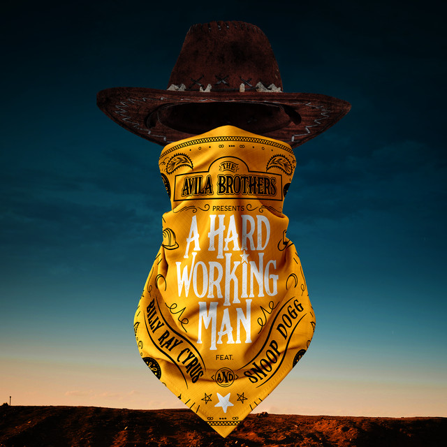 'A Hard Working Man (feat. Billy Ray Cyrus & Snoop Dogg)' cover art