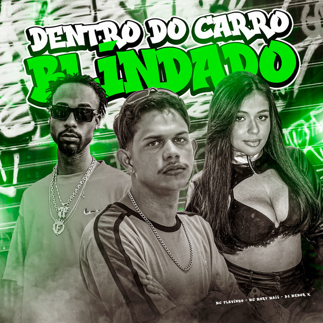 'DENTRO DO CARRO BLINDADO' cover art
