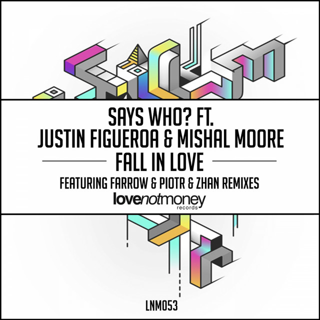 Says Who? - Official Artist Photo