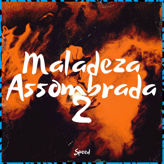 'Maladeza Assombrada 2 (Speed)' cover art