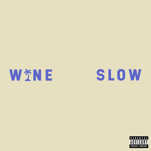 'Wine Slow' cover art