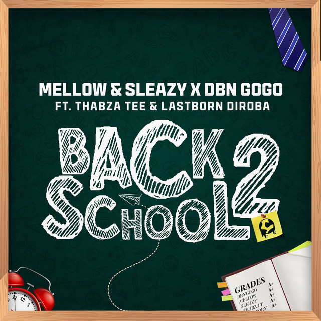 'Back2School (feat. Thabza Tee & LastBorn Diroba)' cover art