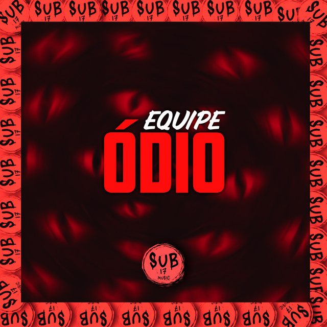 'Equipe Ódio' cover art