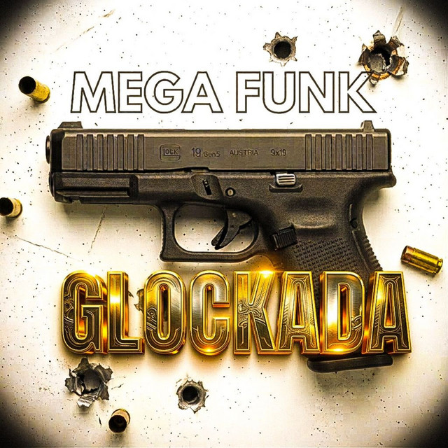 'MEGA FUNK GLOCKADA' cover art
