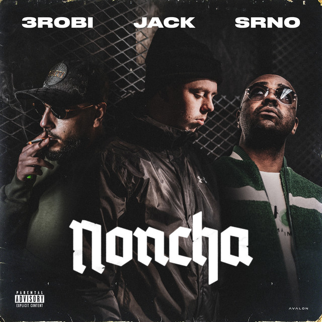 'Noncha (feat. 3robi & SRNO)' cover art