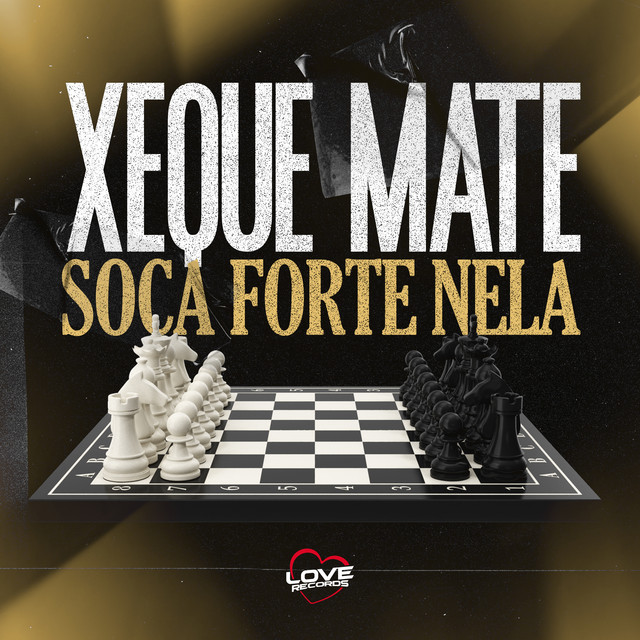 'Xeque Mate Soca Forte Nela' cover art