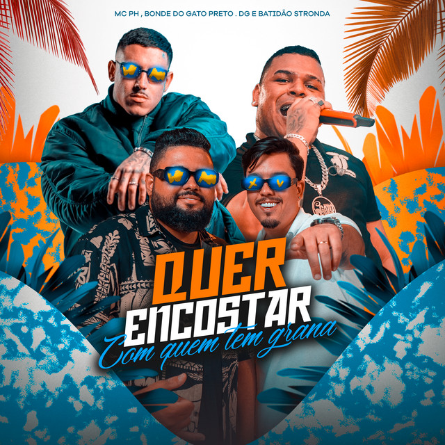 'Quer Encostar Com Quem Tem Grana' cover art