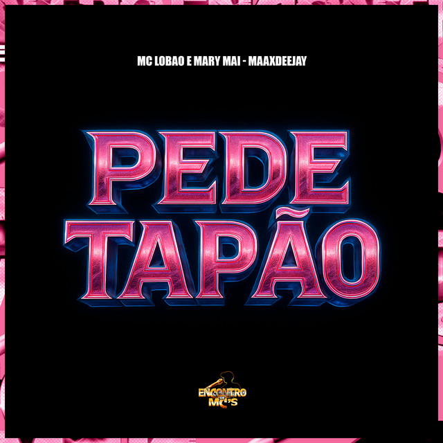 'Pede Tapão' cover art