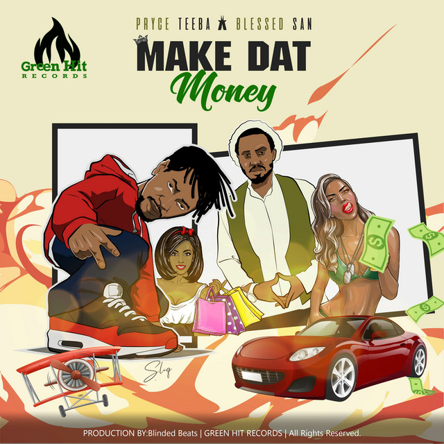 'Make Dat Money' cover art
