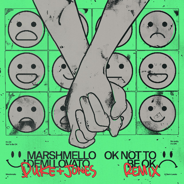 'OK Not To Be OK (Duke & Jones Remix)' cover art