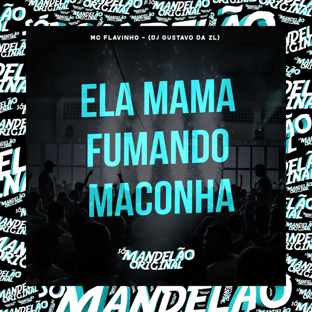 'Ela Mama Fumando Maconha' cover art