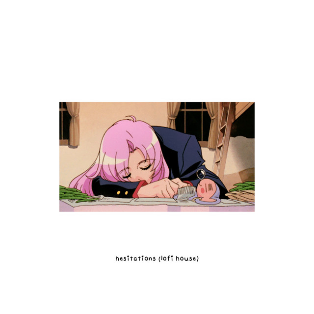 'hesitations (lofi house)' cover art