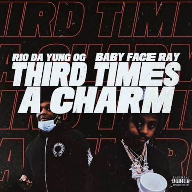 'Third Times A Charm (feat. Babyface Ray)' cover art
