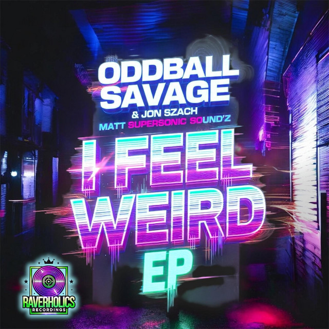 'I Feel Weird EP' cover art