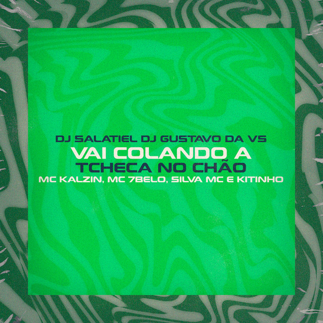 'Vai Colando a Tcheca no Chao' cover art
