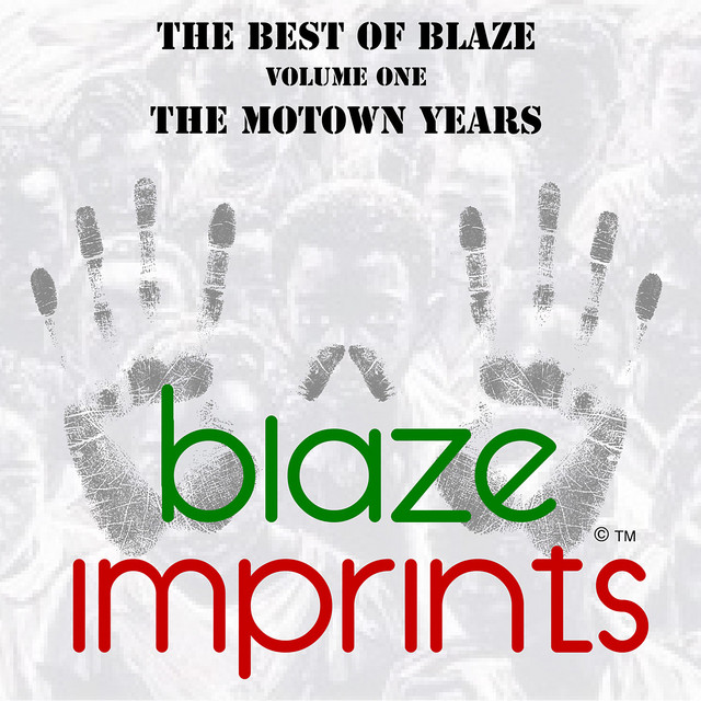 'The Best of Blaze, Vol. 1 - The Motown Years' cover art