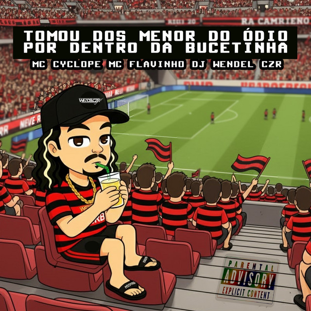 'Tomou dos Menor do Ódio por Dentro da Bucetinha' cover art
