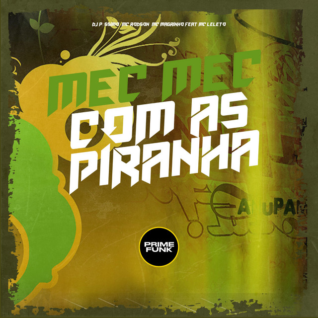'MEC MEC COM AS PIRANHA' cover art