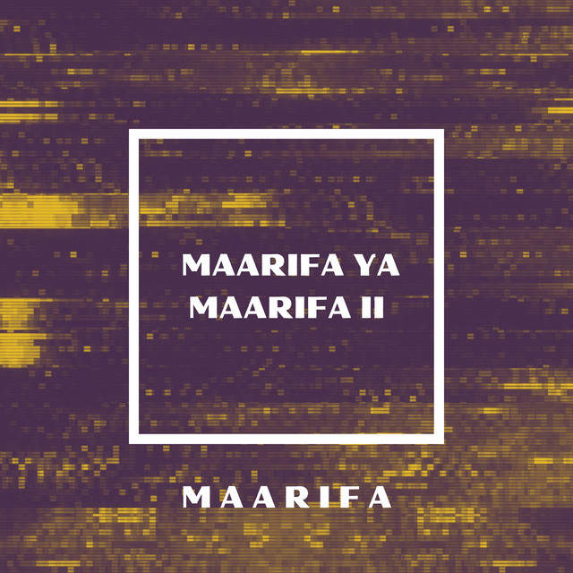 'Maarifa Ya Maarifa 2' cover art