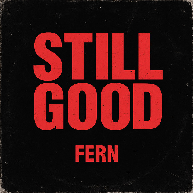 'STILL GOOD' cover art