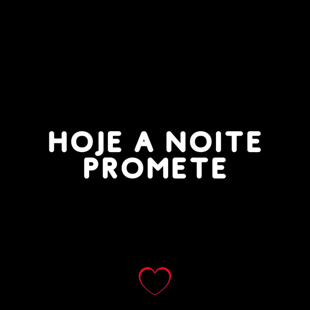 'Hoje a Noite Promete' cover art