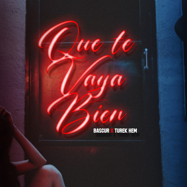 'Que Te Vaya Bien' cover art